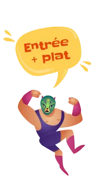 Entrée + plat